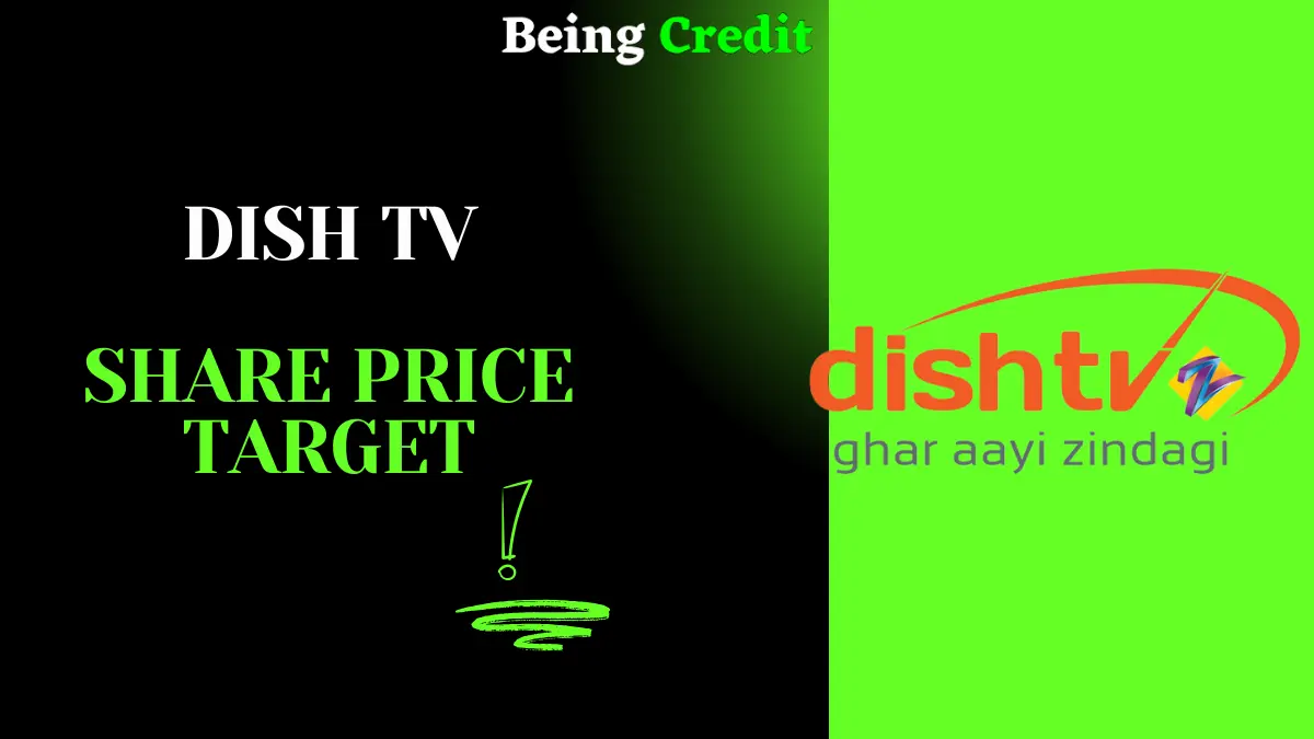 Dish TV Share Price Target